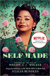 Self Made: Inspired by the Life of Madam C.J. Walker(Paperback)