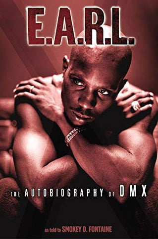 E.A.R.L. The Autobiography of DMX(paperback)