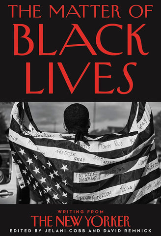 The Matter of Black Lives