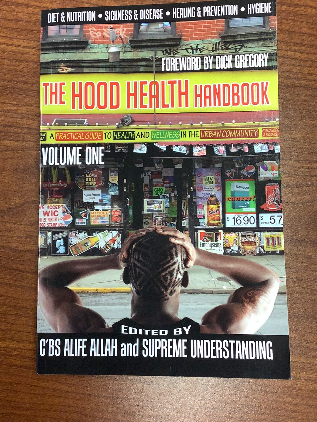 The Hood Health Handbook Volume 1: A Practical Guide to Health and Wellness in the Urban Community(Paperback)