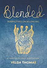 Blended: Perspectives on Belonging(Paperback)