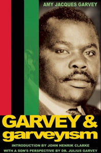 Garvey & Garveyism (Paperback)