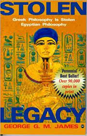 Stolen Legacy: Greek Philosophy is Stolen Egyptian Philosophy(paperback)