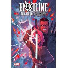 Bloodline: Daughter of Blade 1