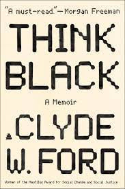 Think Black: A Memoir(Paperback)