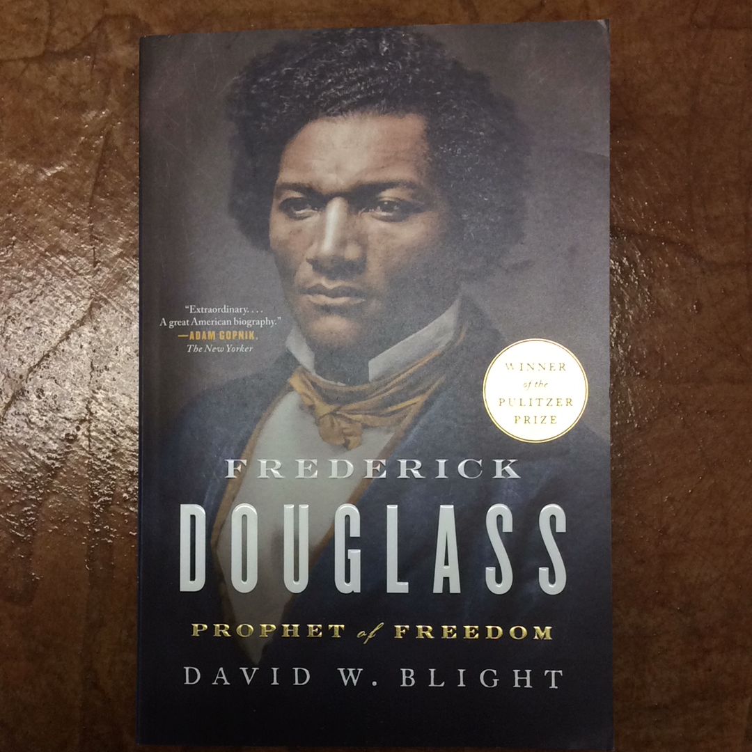 Frederick Douglass: Prophet of Freedom