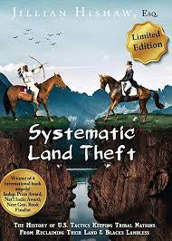 Systematic Land Theft