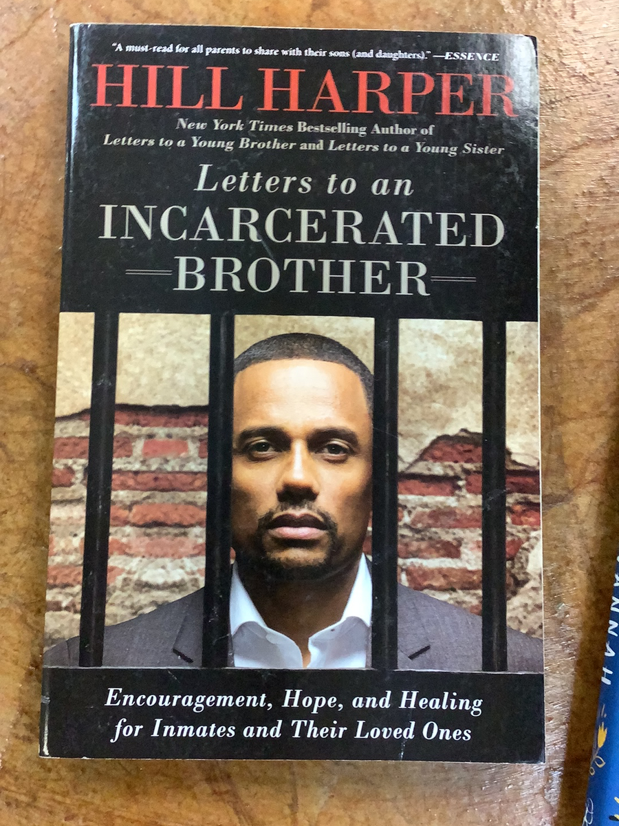 Letters to an Incarcerated Brother: Encouragement, Hope, and Healing f – Grassrootz Bookstore