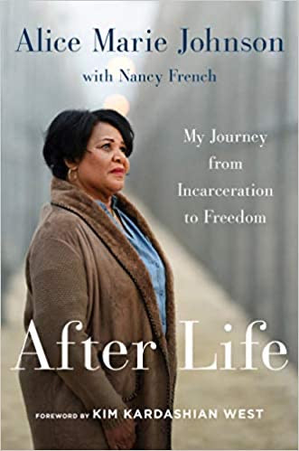 After Life: My Journey from Incarceration to Freedom(HC)