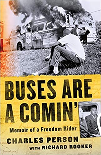 Buses Are a Comin': Memoir of a Freedom Rider(HC)