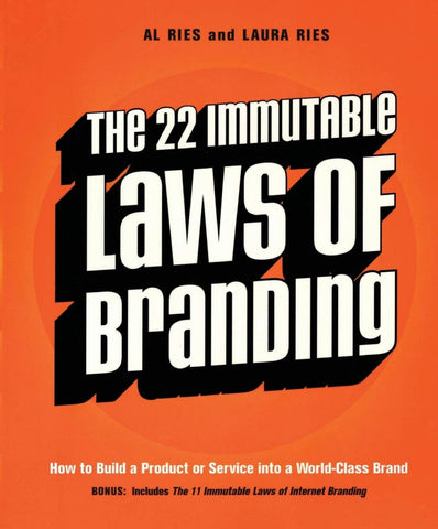 The 22 Immutable Laws of Branding