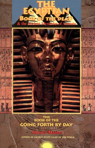 The Egyptian Book of the Dead & the Ancient Mysteries of Amenta (Paperback)