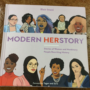 Modern HerStory: Stories of Women and Nonbinary People Rewriting History by Blair Imani