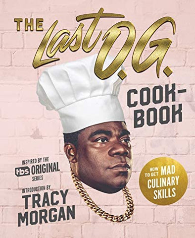 The Last O.G. Cook Book