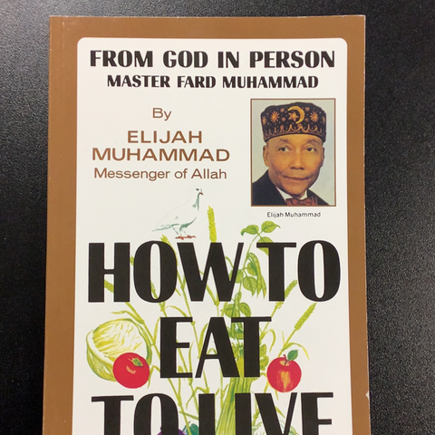 How to Eat to Live (Paperback)