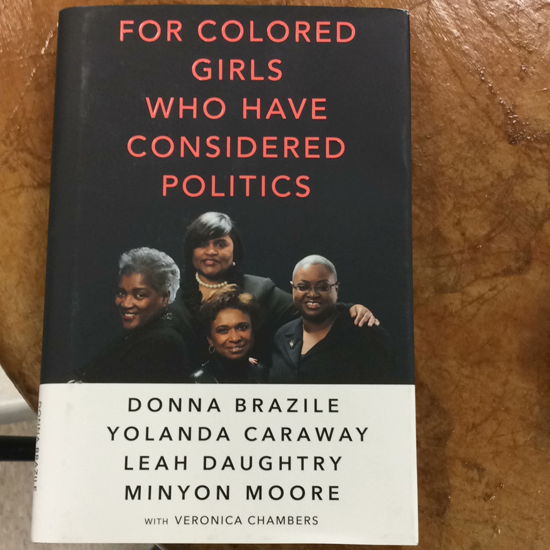For Colored Girls Who Have Considered Politics(HC)