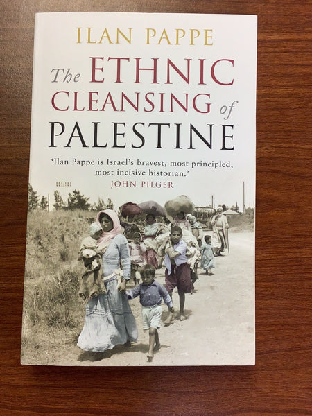 The Ethnic Cleansing of Palenstine