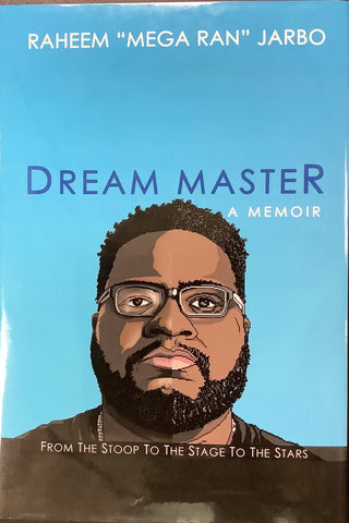 Dream Master: From the Stoop to the Stage to the Stars(Paperback)