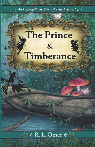 The Prince and Timberance(Paperback)