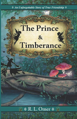 The Prince and Timberance(Paperback)