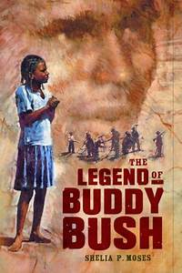 The Legend of Buddy Bush(Paperback)