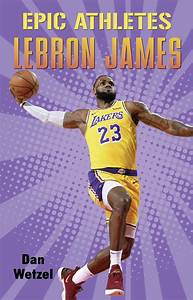 Lebron James (Epic Athletes)